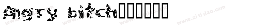 Angry bitch字体转换
